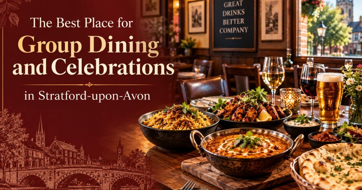 The Best Place for Group Dining and Celebrations in Stratford-upon-Avon